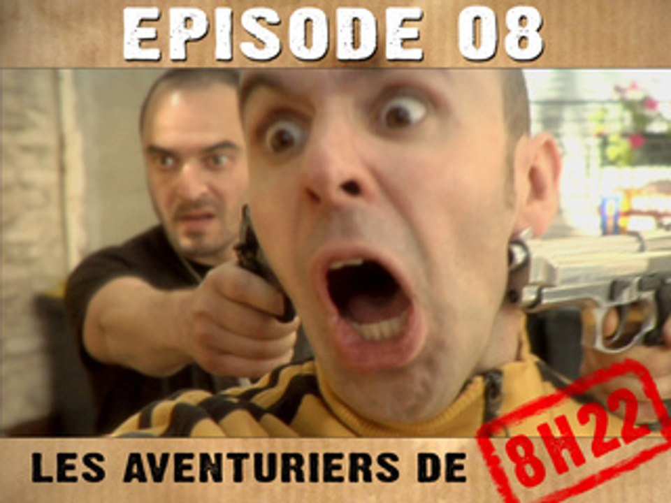 8h22 - Episode 08