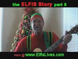 Funny Christmas ELFIS Story part 8 - Plastic Santa song