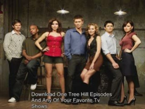 Download And Watch One Tree Hill Episodes Online