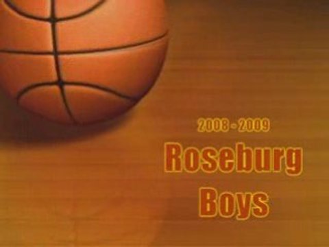 Boys Basketball: Roseburg Preview (2008-2009)