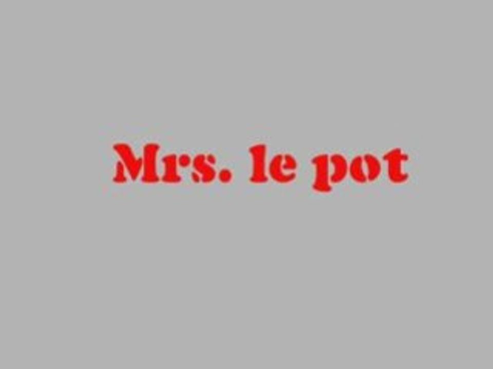 Mrs le pot
