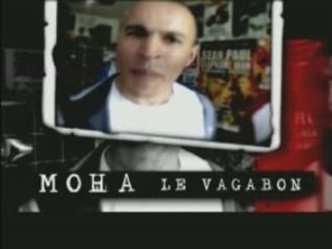 Moha Le Vagabond - Le Vagabond