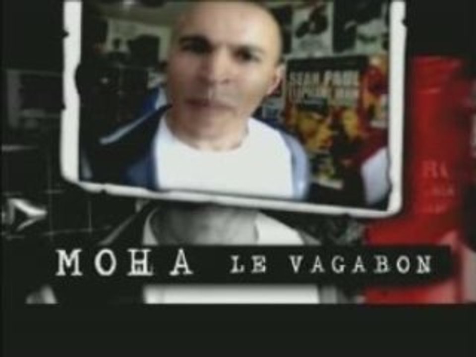 Moha Le Vagabond  -  Le Vagabond