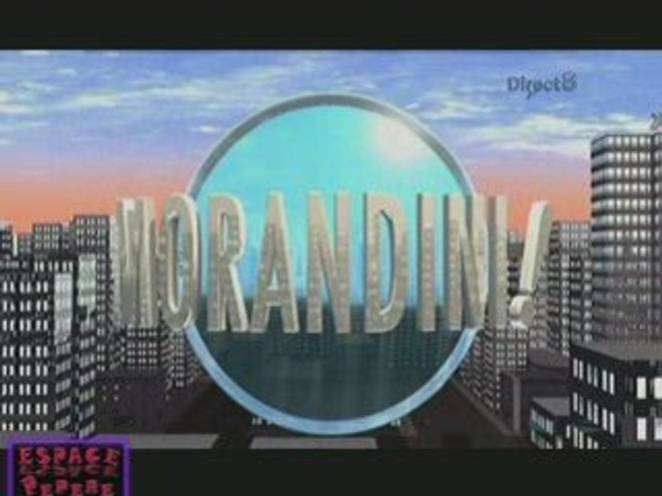 Générique Morandini ! sur Direct 8