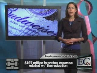 Anheuser Busche Cuts 2065 Jobs Video News