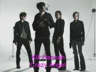 Kill Hannah - Crazy angel