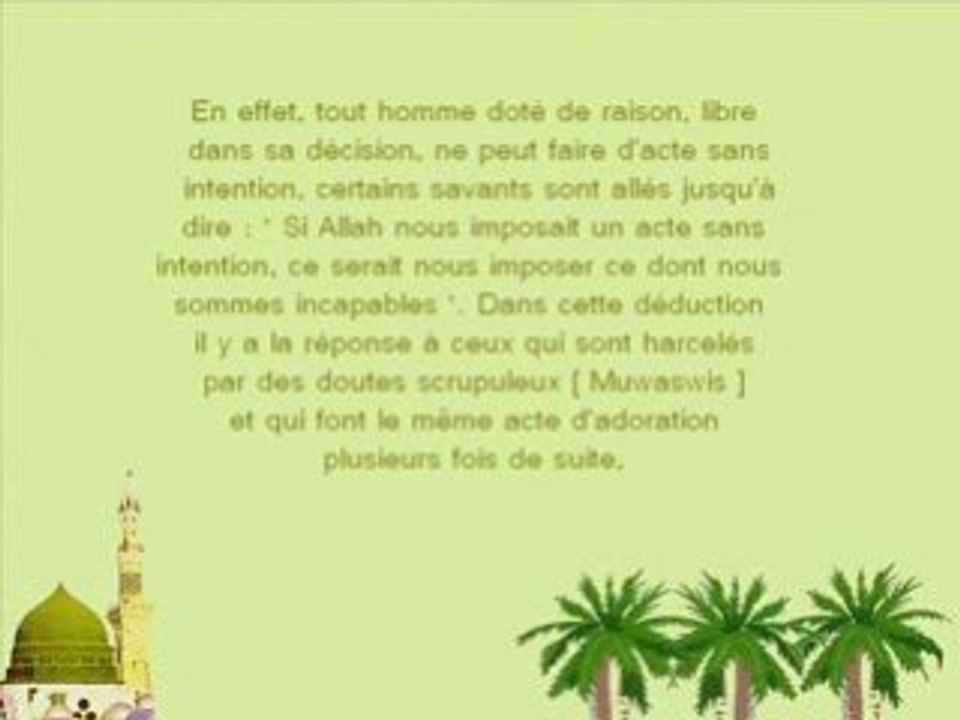 "Les actes ne valent que par leurs intentions"