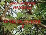 LE SEL DE CAYENNE 2  Jean_Jacques RAYBAUD