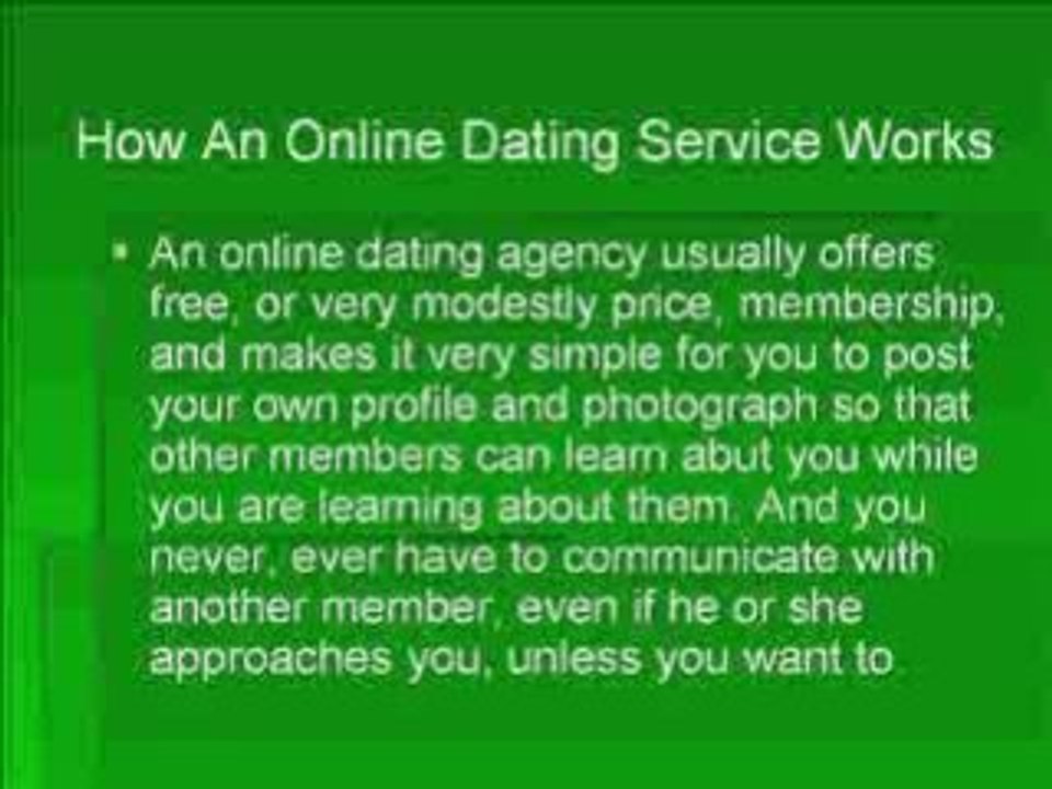 The Online Dating Service- Opening The Door To The Rest Of