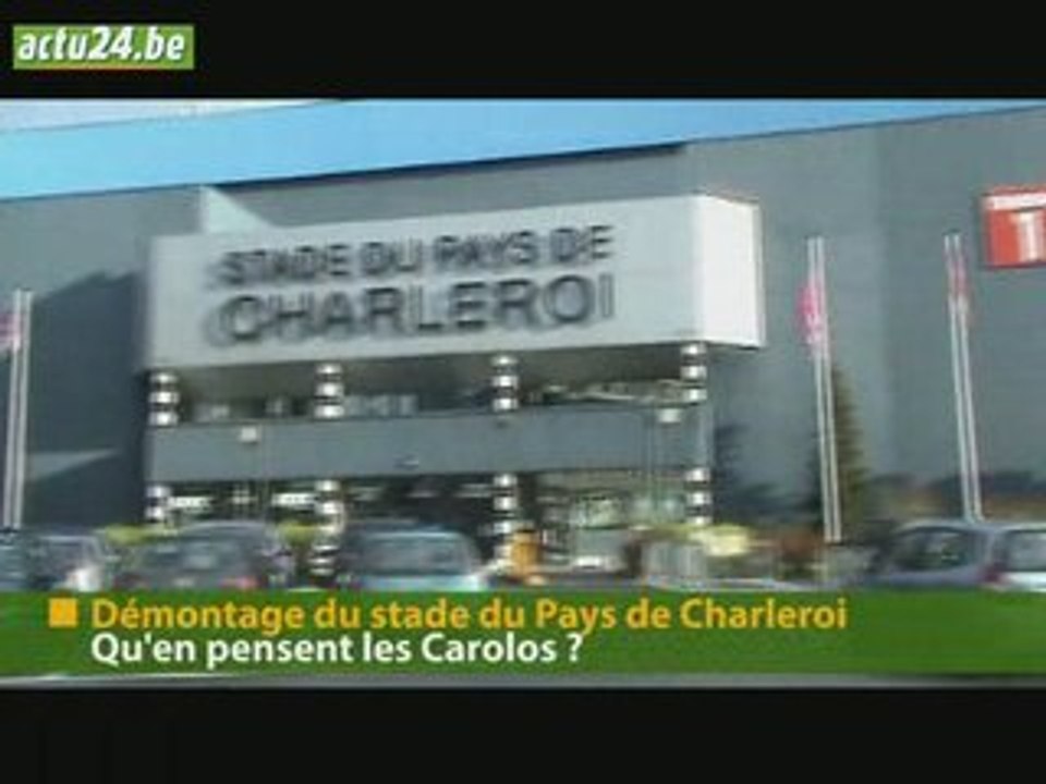 Actu24 - Démontage du stade de Charleroi