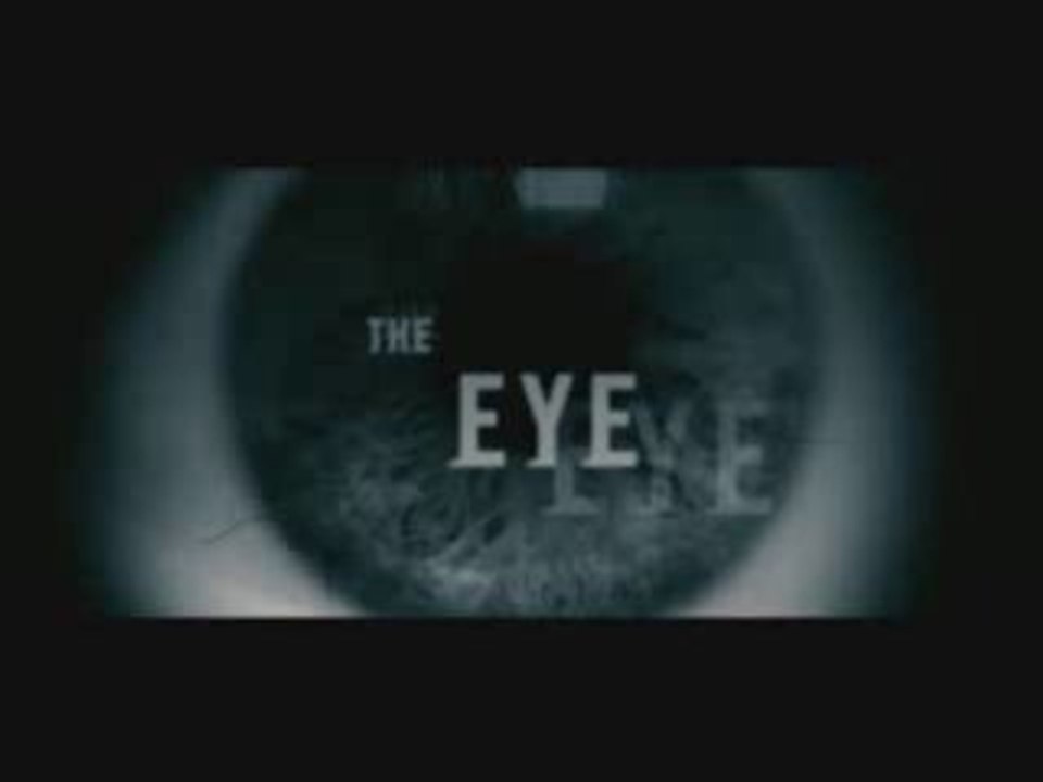 The Eye (US) - Trailer