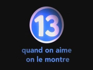Quand on aime, on le montre. Le 13, un amour de numéro - 1