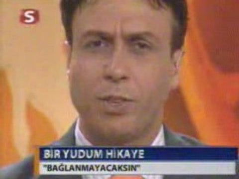 can yücel Bağlanmayacaksın