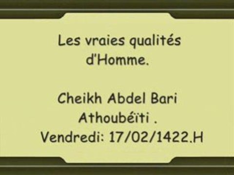 Les vraies qualités des croyants