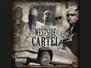 Westside cartel    the best of vol.2