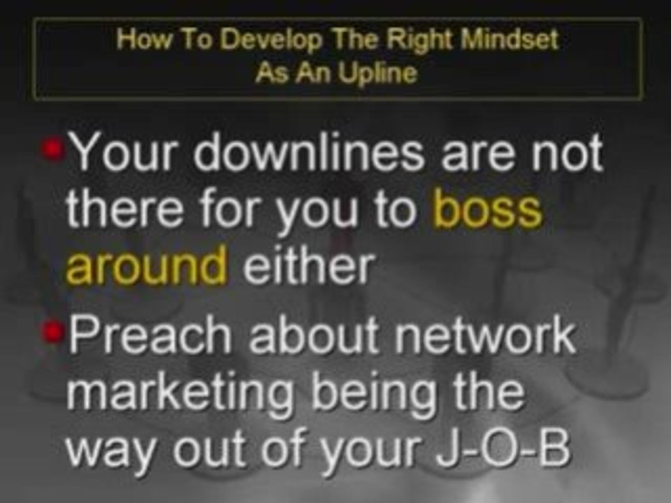 How To Develop The Right Mindset As An Upline