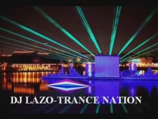 DJ Lazo - Trance Nation