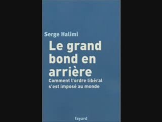 Serge Halimi Le libéralisme 3