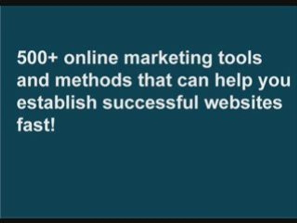 500+ online marketing tools and methods...