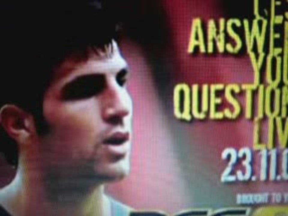 Cesc Fabregas Web Chat Part 2