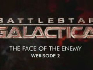 Battlestar Galactica - The Face of the Enemy  Part 2