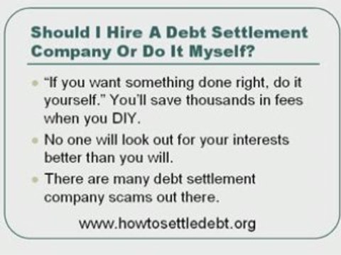 When should you use a debt settlement company or when DIY?