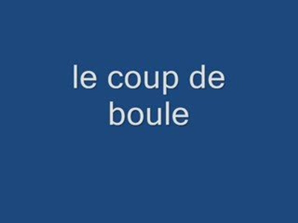 Le coup de boule