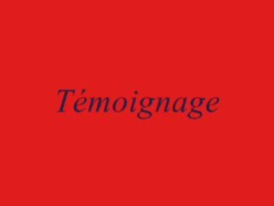 Temoignage titoune
