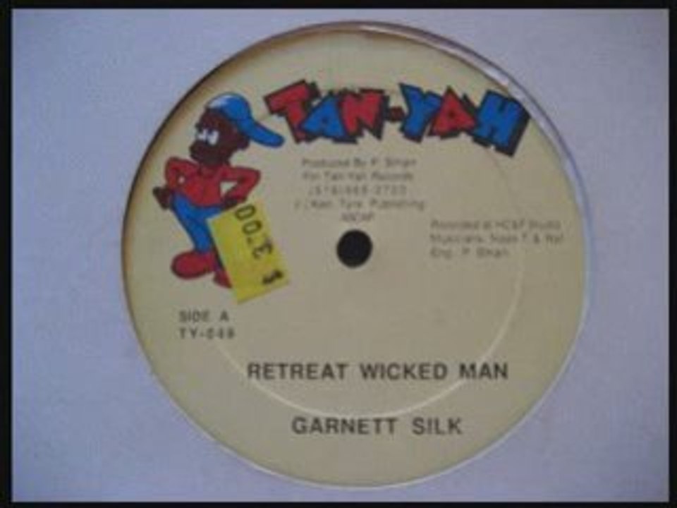 Garnett Silk - Retreat Wicked Man