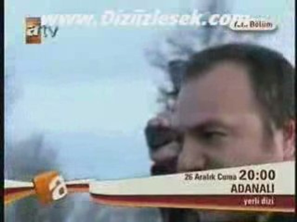 Adanalı 7.Bölüm Fragmanı 26 Aralık 2008