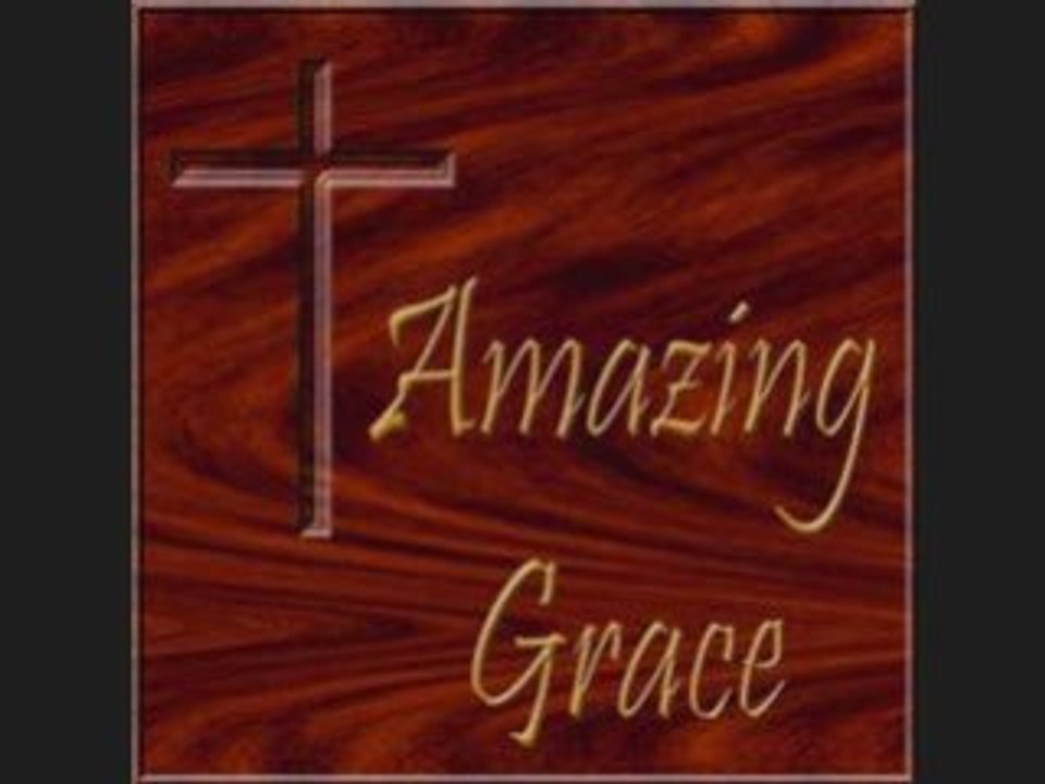 Amazing Grace