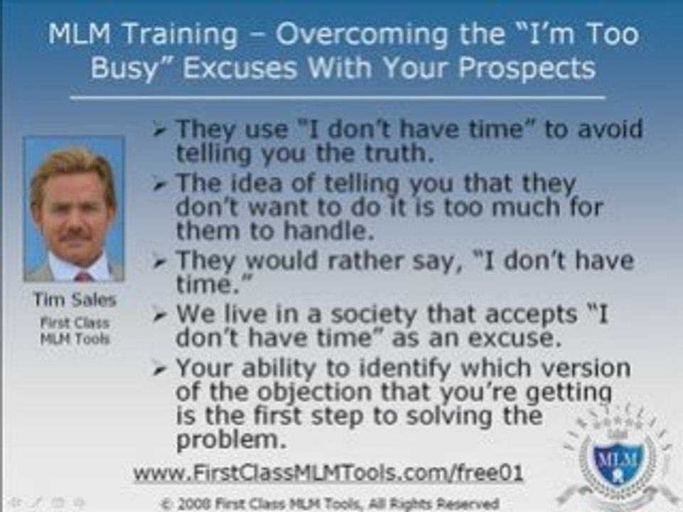 MLM Training: Overcoming "Too Busy" Excuses with Prospects