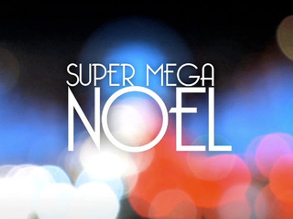 Super Mega Noël