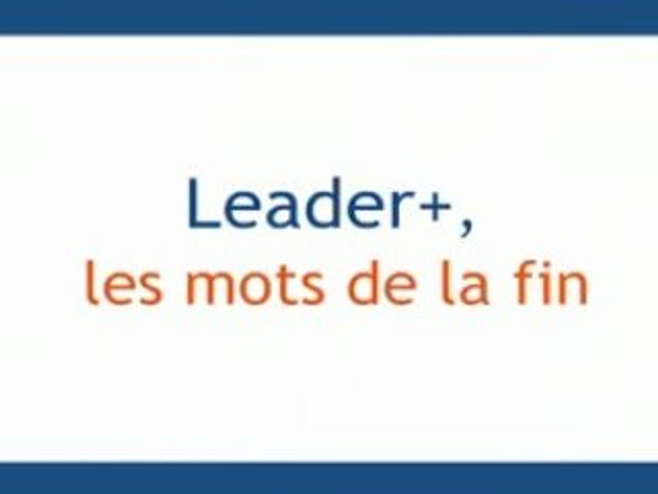 Leader+, les mots de la fin