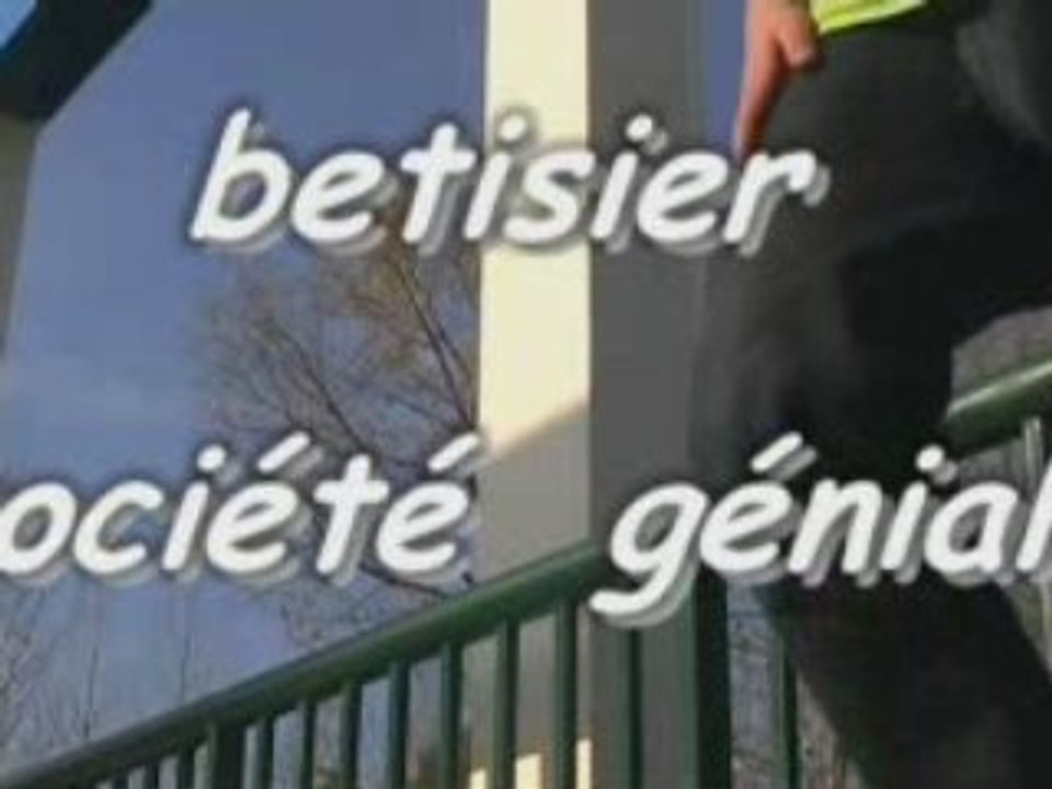 Betisier société géniale