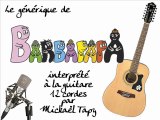 Barbapapa (générique à la guitare 12 cordes)