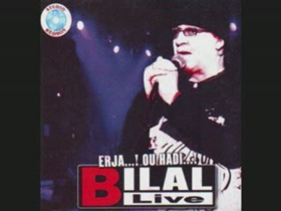 Cheb Bilal  Erja...Ou Hadi