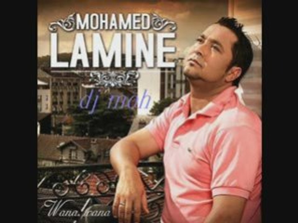 mohamed lamine wana wana dj moh mix