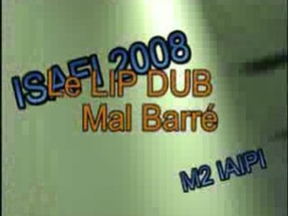 Teaser 1 ISAFI 2008 LIP DUB