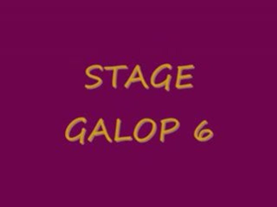 Stage Galop 6