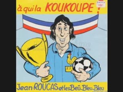 Jean Roucas et Beu bleubleu - A ki la Koukoupe ? (1982)