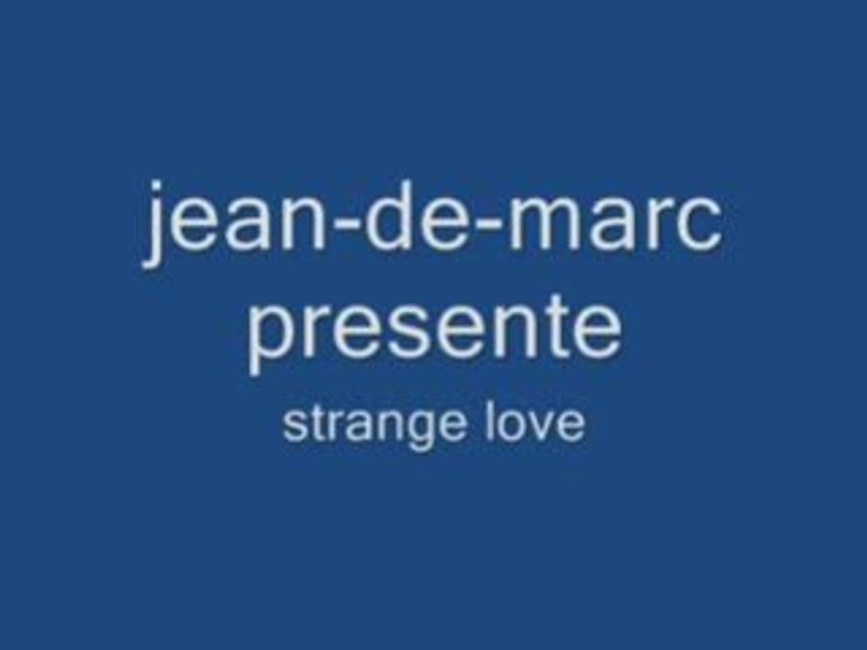 Strange love