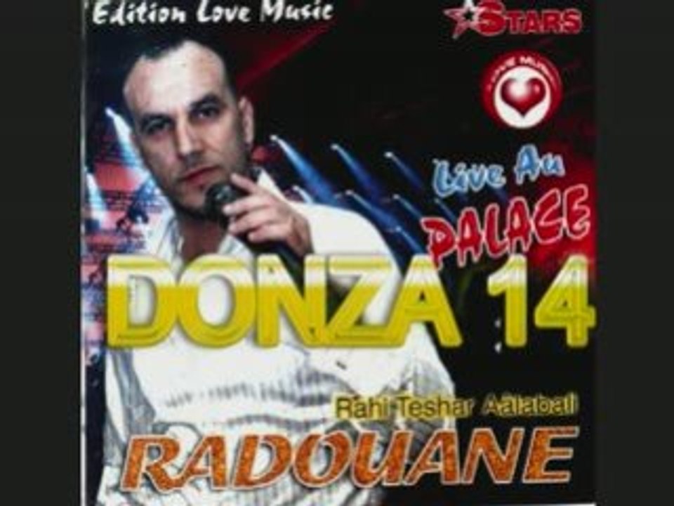 Cheb Redouane - Rahi Teshar Aalabali 2008 TUERIE