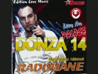 Cheb Redouane - Rahi Teshar Aalabali 2008 TUERIE