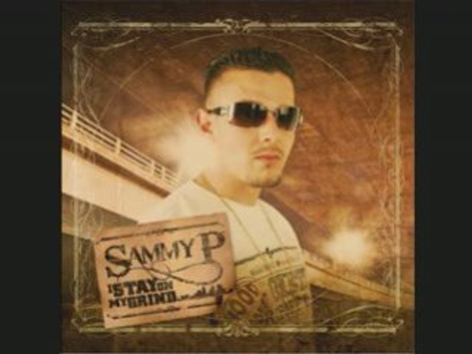 Sammy p     thats ya life