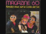 Magazine 60 - Rendez vous sur la costa del sol (1985)