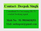 Opportunity to become indian railway ticket booking agent