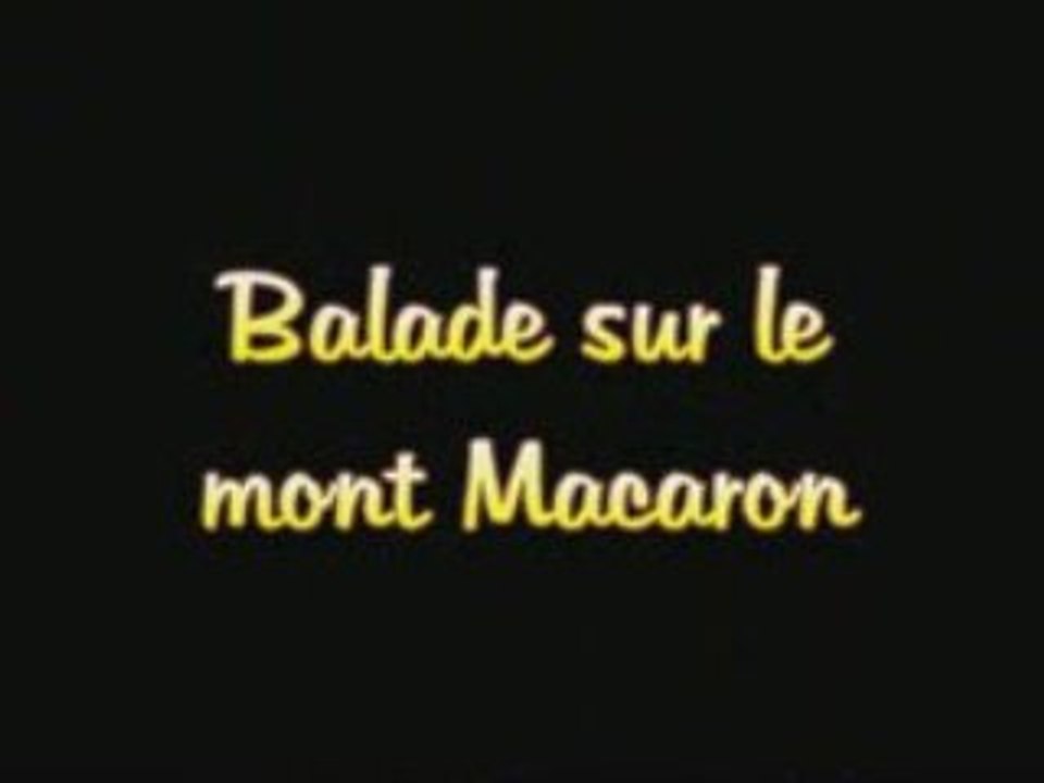 Balade sur le mont Macaron (HD)
