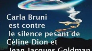CARLA BRUN is against the silence of Céline Dion and Goldman