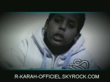 Freestyle R-Karah (CRAPULEUZE MUSIK) OFFICIEL SKYROCK